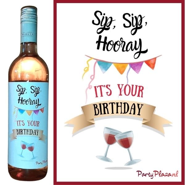 shop5652100.pictures.Etiket wijnfles Sip Sip Hooray its your Birthday 1