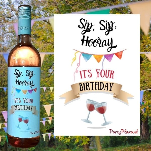 shop5652100.pictures.Etiket wijnfles Sip Sip Hooray its your Birthday
