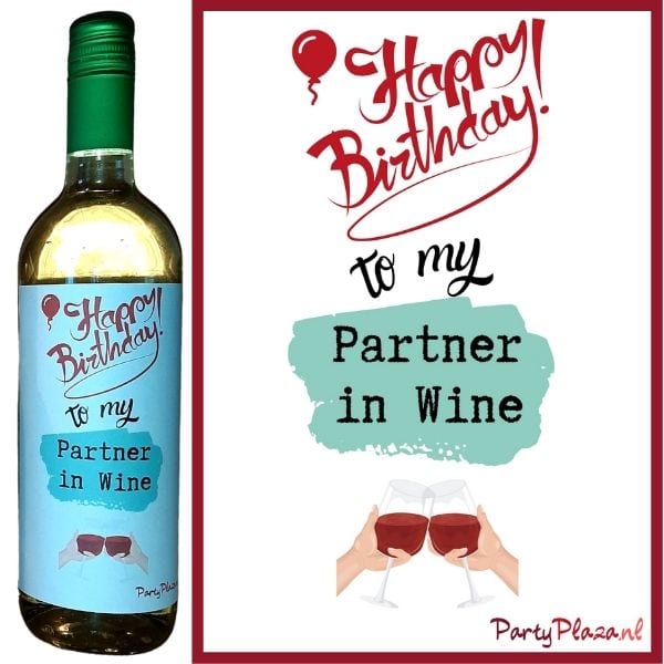 shop5652100.pictures.Wijnetiket Happy Birthday to my Partner in Wine 1